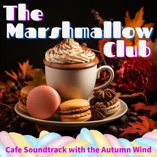 Cafe Soundtrack with the Autumn Wind