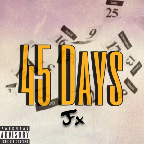 45 DAYS | Boomplay Music