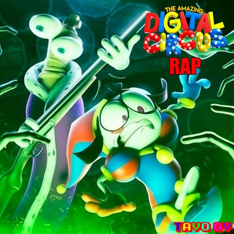 Rap De The Amazing Digital Circus, Cap. 3 | Boomplay Music