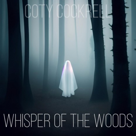 Whisper Of The Woods
