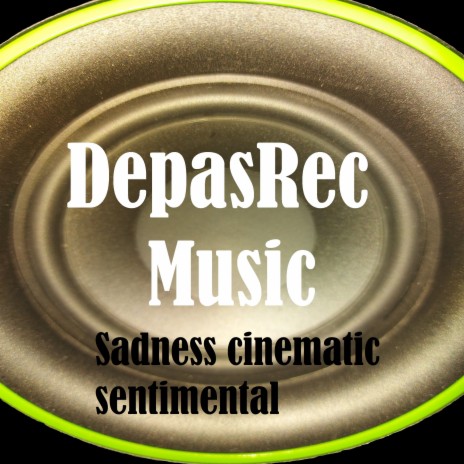 Sadness Cinematic Sentimental | Boomplay Music