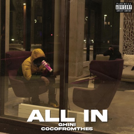 All In ft. COCOFROMTHE5 | Boomplay Music