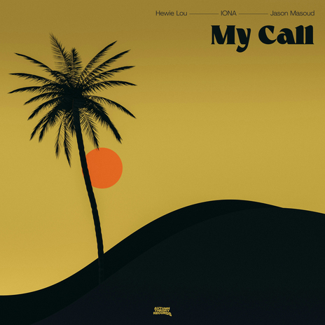 My Call ft. IONA & Jason Masoud | Boomplay Music