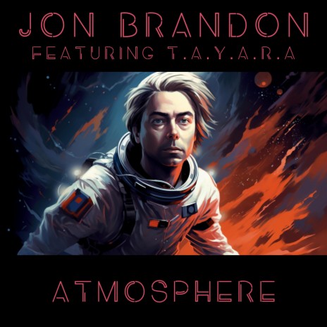 Atmosphere ft. T.A.Y.A.R.A | Boomplay Music