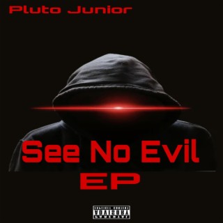 See No Evil Ep