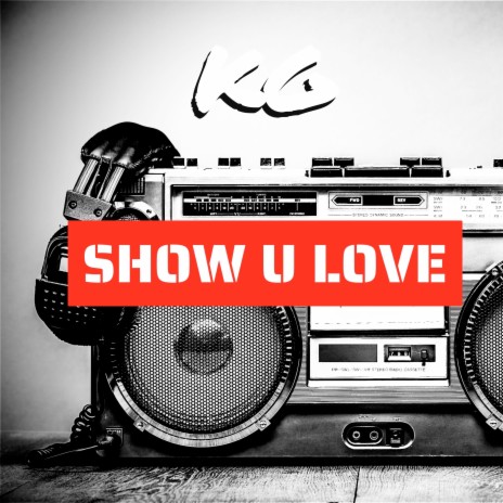 Show U Love | Boomplay Music