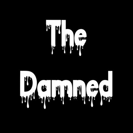 The Damned | Boomplay Music