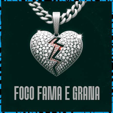 Foco Fama e Grana ft. Cariocaan & wBoy | Boomplay Music