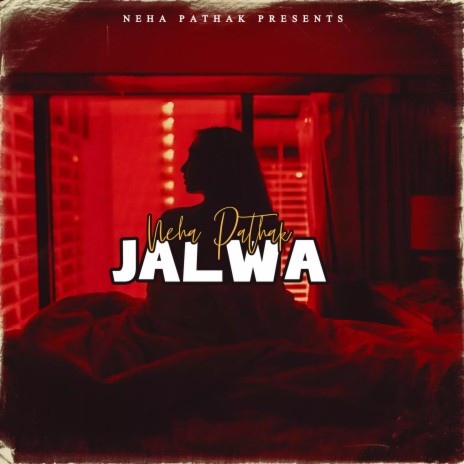 Jalwa | Boomplay Music