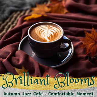 Autumn Jazz Cafe-Comfortable Moment