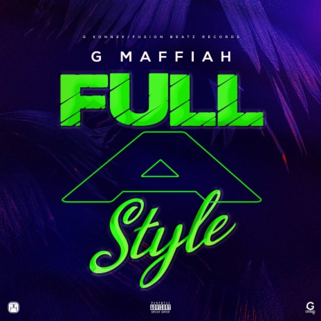 FULL A STYLE | Boomplay Music