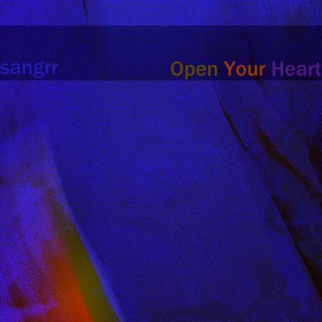 Open Your Heart | Boomplay Music