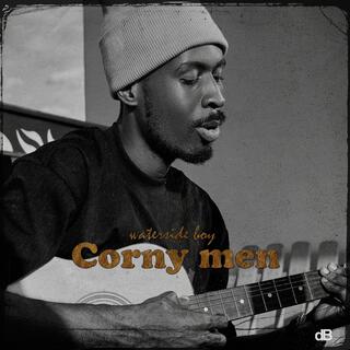 Corny Men lyrics | Boomplay Music