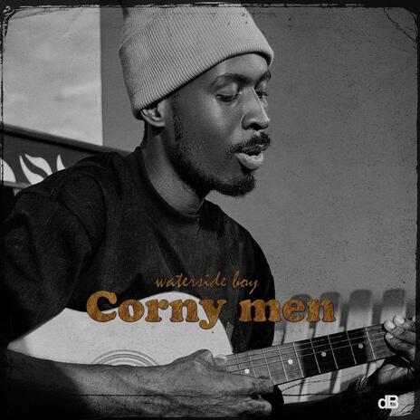 Corny Men | Boomplay Music