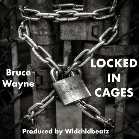 Locked in Cages | Boomplay Music