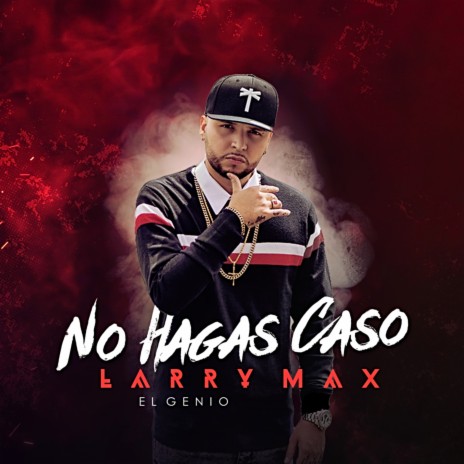 No Hagas Caso | Boomplay Music