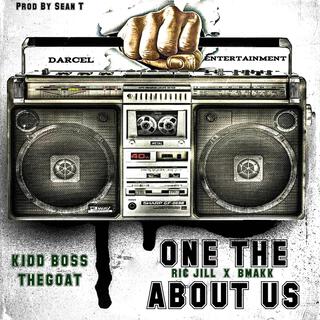 ONE THING ABOUT US ft. RIC JILLA & B MAKK lyrics | Boomplay Music