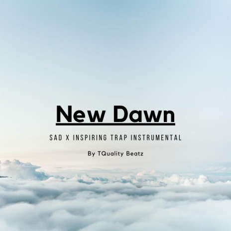 New Dawn (Trap Beat) | Boomplay Music