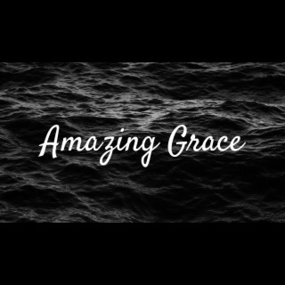 Amazing Grace