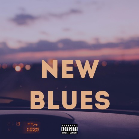 New blues | Boomplay Music