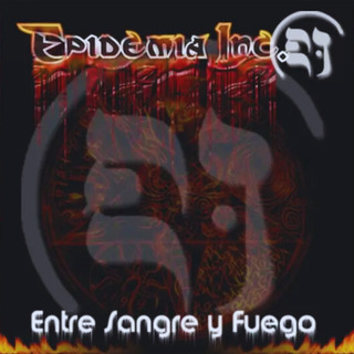 Entre sangre y fuego