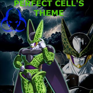 The Ultimate Android (Perfect Cell's Theme) (Dragon Ball Z Remix)