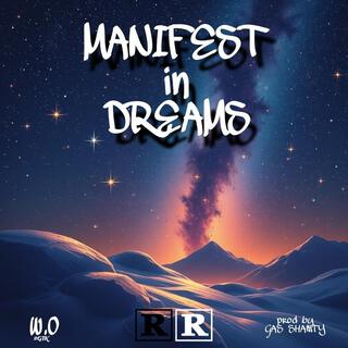 Manifest In Dreams