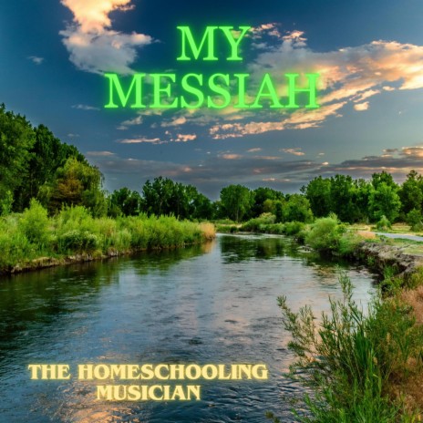 My Messiah | Boomplay Music