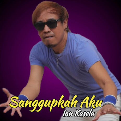 Sanggupkah Aku | Boomplay Music