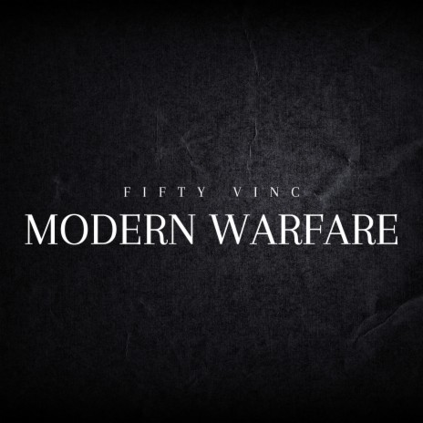 Modern Warfare | Boomplay Music