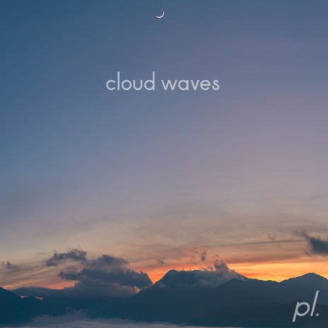 Cloud Waves | Boomplay Music