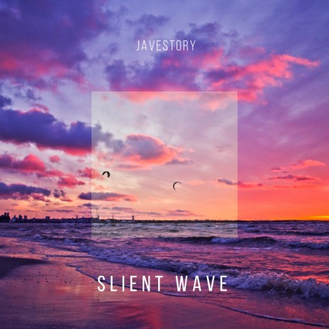 Silent Wave | Boomplay Music