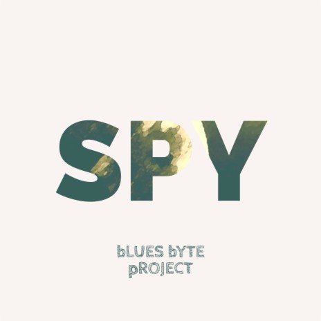 Spy | Boomplay Music