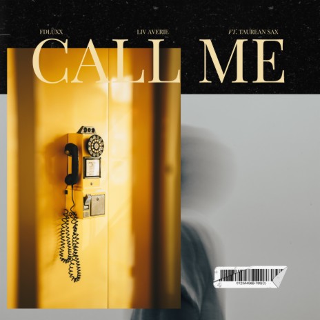 Call Me ft. Liv Averie & Taurean sax | Boomplay Music