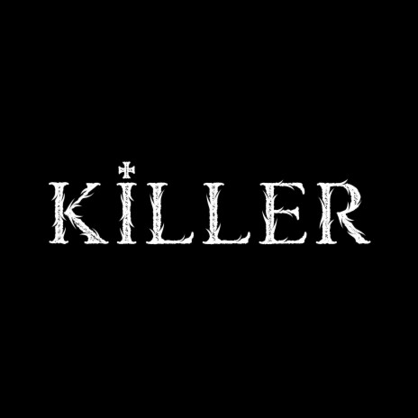 Killer | Boomplay Music