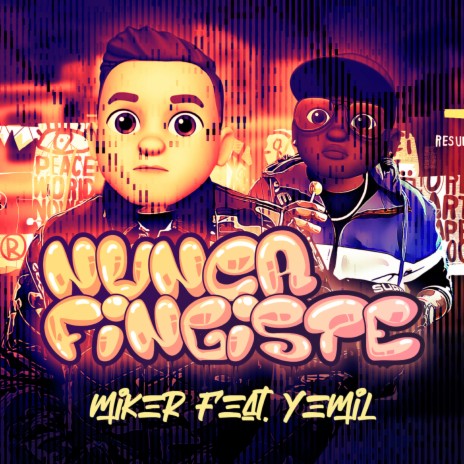 Nunca Fingiste ft. Yemil | Boomplay Music