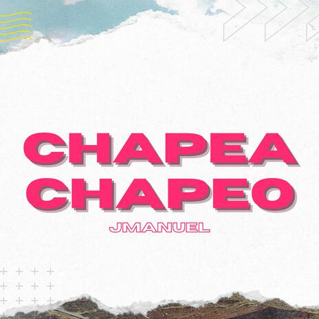 Chapea chapeo | Boomplay Music