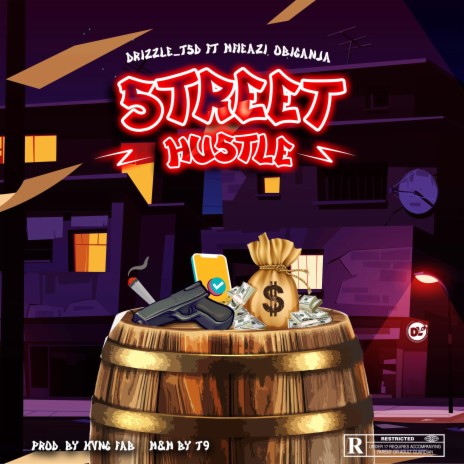 Street Hustle ft. Mfieazi & Obijanja | Boomplay Music