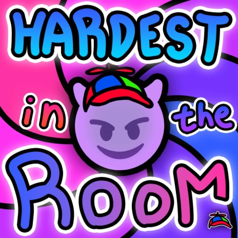 Hardest in the Room | Boomplay Music