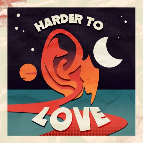 Harder To Love | Boomplay Music