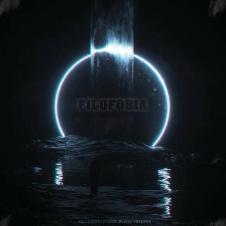 Filofobia (feat. Feeling Music Corp.) | Boomplay Music