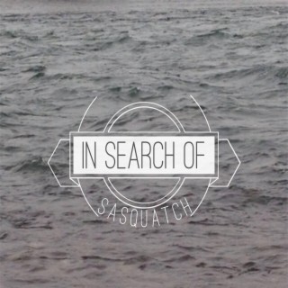 In Search of Sasquatch (EP)