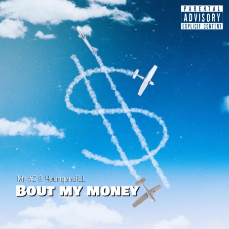 Bout My Money ft. Mr #2 | Boomplay Music