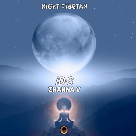 Night Tibetan ft. Zhanna V