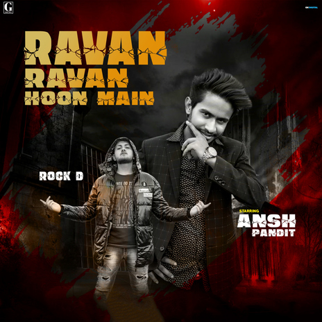 Ravan Ravan Hoon Main | Boomplay Music