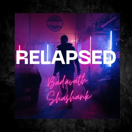 Relapsed | Boomplay Music