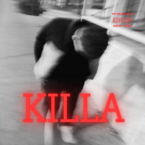 KILLA | Boomplay Music