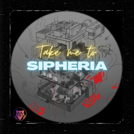 Take Me To Sipheria | Boomplay Music