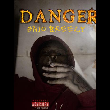 Danger | Boomplay Music