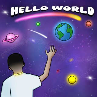 Hello World lyrics | Boomplay Music